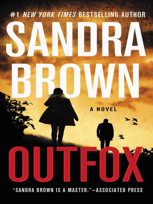 Title details for Outfox by Sandra Brown - Wait list